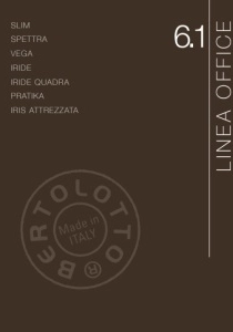 Catalogo Bertolotto CATALOGO-LINEA-OFFICE-6.1